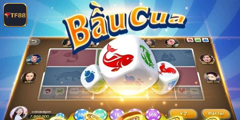 Tìm hiểu về Bầu Cua TF88